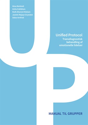 Unified Protocol - Transdiagnostisk behandling af emotionelle lidelser (Manual)
