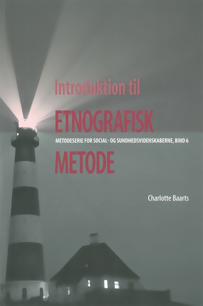 Introduktion til etnografisk metode - Køb bogen Syddansk Universitetsforlag